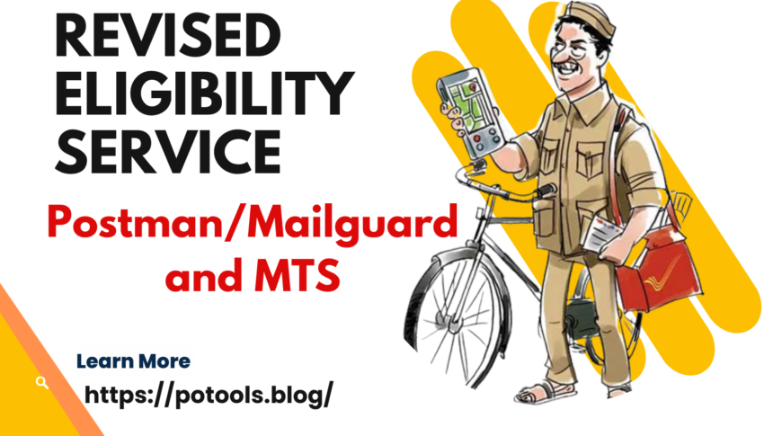 Revised Eligibility Service for postman/mts/mailguard